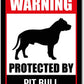 Danger Protected by Dog Warning Signs