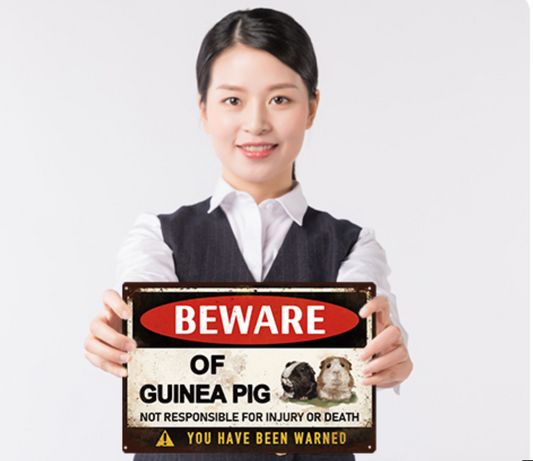 "Beware of Guinea pig" Funny Sign by SB