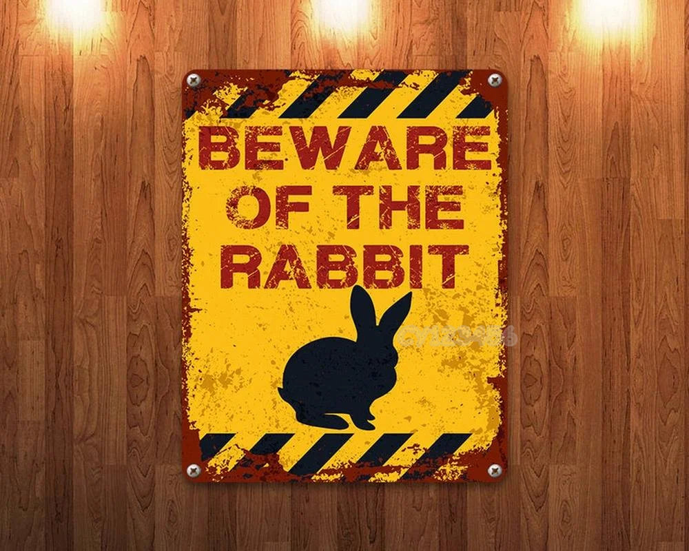 Rabbit Funny Metal Signs