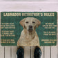 " Labrador Retriever's Rules " mat by SB - Style's Bug