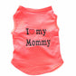 I Love my Mommy/Daddy pet t-shirts by Style's Bug - Style's Bug Orange - Mom / L